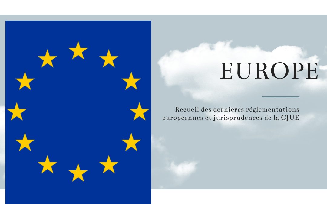 Réglementations et jurisprudences européennes sur les marchés publics